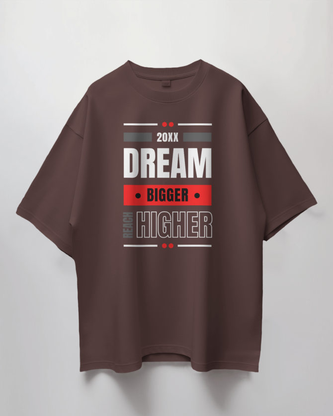 Teerov Oversized Dream Bigger Typography T-Shirt | Unisex Cotton Graphic Tee